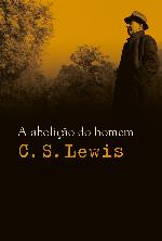 A abolição do homem