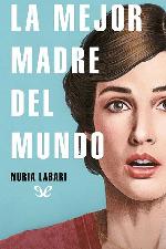 La mejor madre del mundo