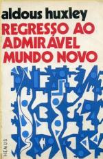 Regresso ao Admirável Mundo Novo