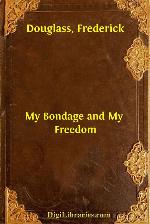 My Bondage and My Freedom