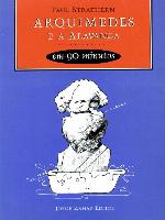 Arquimedes e a Alavanca em 90 minutos (Cientistas em 90 Minutos)
