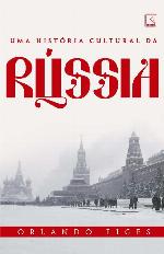Uma história cultural da Rússia