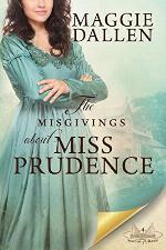 The Misgivings About Miss Prudencence