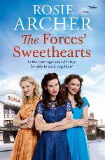 The Forces' Sweethearts: A heartwarming WW2 saga (The Bluebird Girls #3)