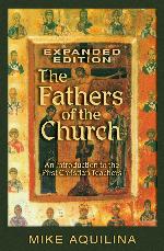 The Fathers of the Church, Expanded Edition