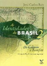 As identidades do Brasil 2 de Calmon a Bomfim a favor do Brasil direita ou esquerda