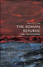 The Roman Republic: A Very Short Introduction (Very Short Introductions)