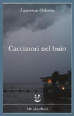 Cacciatori nel buio