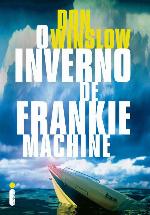 O inverno de Frankie Machine