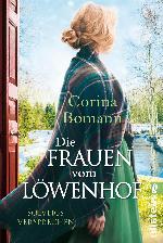 Die Frauen vom Löwenhof - Solveigs Versprechen