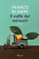 Il caffè dei miracoli