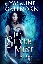 The Silver Mist: A Wild Hunt Novel, Book 6