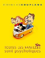 Toutes les familles sont psychotiques