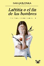 Laëtitia o el fin de los hombres