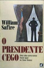 O presidente cego