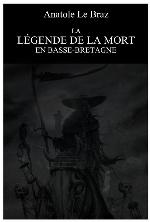 La légende de la Mort en Basse-Bretagne