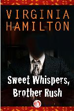 Sweet Whispers, Brother Rush