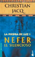 La Piedra De Luz 1. Nefer El Silencioso