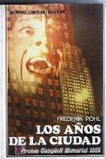 Los años de la ciudad