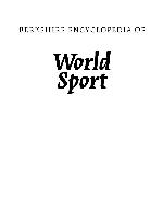 Berkshire Encyclopedia Of World Sport