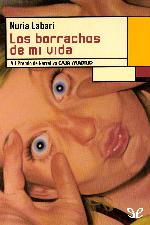 Los borrachos de mi vida