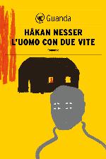 L'uomo con due vite