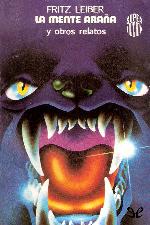 La mente araña y otros relatos
