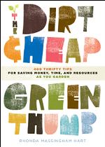 The Dirt-Cheap Green Thumb