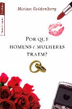 Por que homens e mulheres traem?