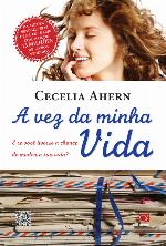 A vez da minha Vida