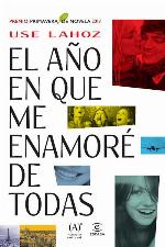 El año en que me enamoré de todas
