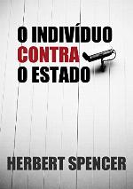 O Indivíduo Contra o Estado