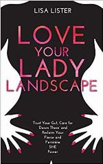 Love Your Lady Landscape