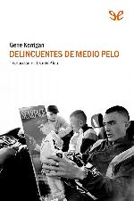 Delincuentes de medio pelo