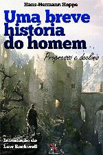 Uma Breve História do Homem - Progresso e Declínio