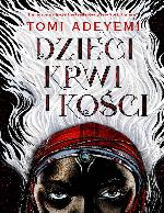 1. Dzieci krwi i kości