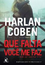 Que falta você me faz: Resgatar um amor do passado nem sempre é a melhor das ideias