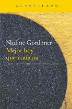 Mejor hoy que mañana