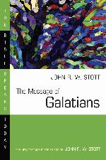 The Message of Galatians
