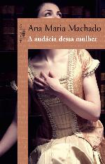 A audácia dessa mulher