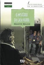 O MISTÉRIO DA CASA VERDE