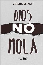 Dios no mola