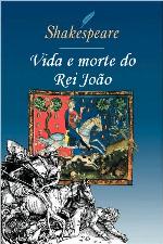 Vida e morte do Rei João