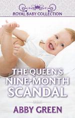The Queen's Nine-Month Scandal