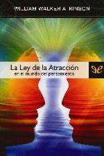 La ley de la atracción en el mundo del pensamiento