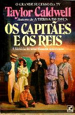 Os Capitães e os Reis - A História de uma Dinastia Americana