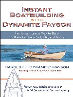 Instant Boatbuilding with Dynamite Payson