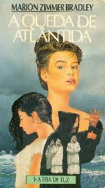 A queda de Atlântida. 1 - A teia de luz