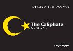 The Caliphate (Handy Books on Religion in World Affairs)