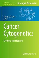 Cancer Cytogenetics Methods And Protocols